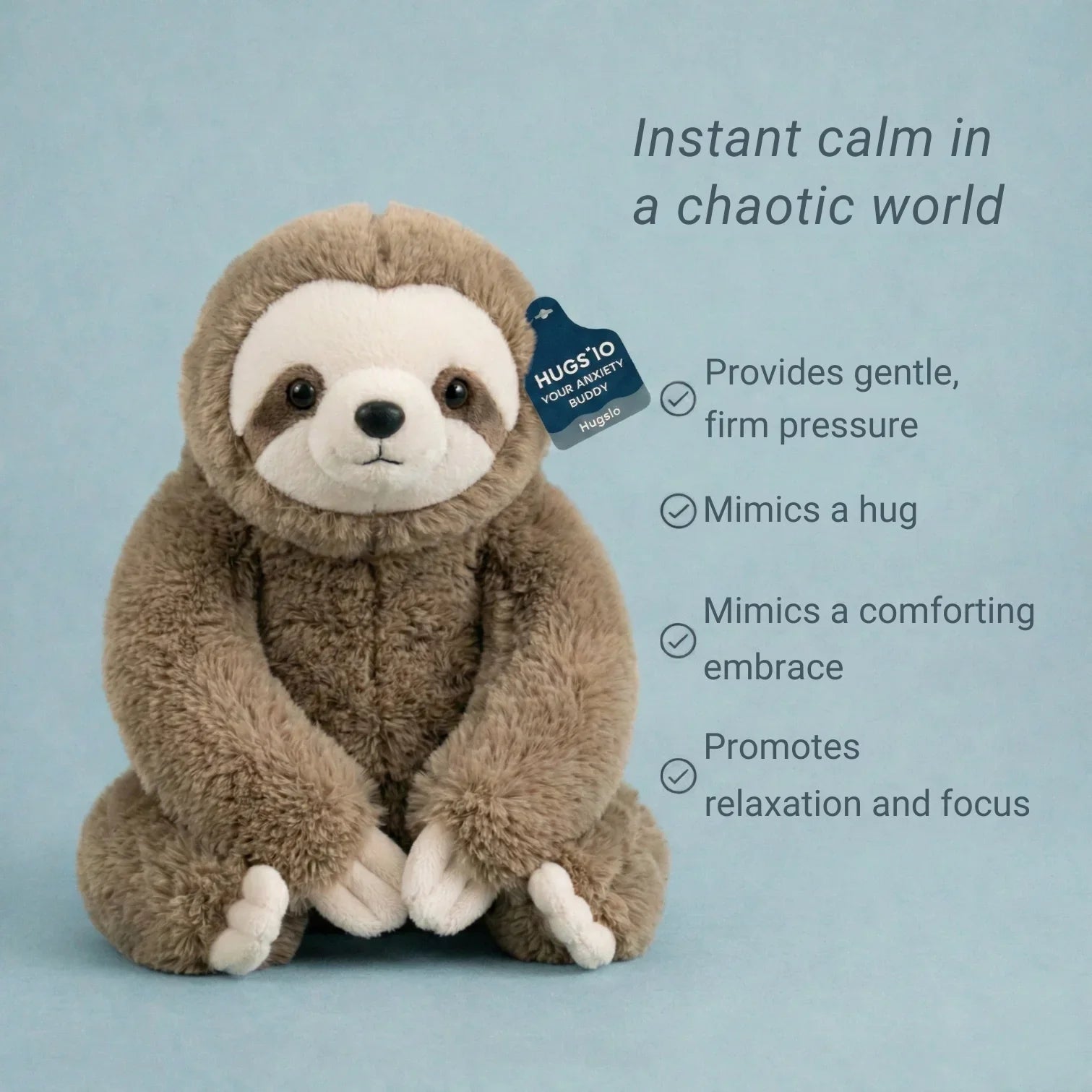 Hugsio Slowie weighted sloth - instant calm and stress relief toy