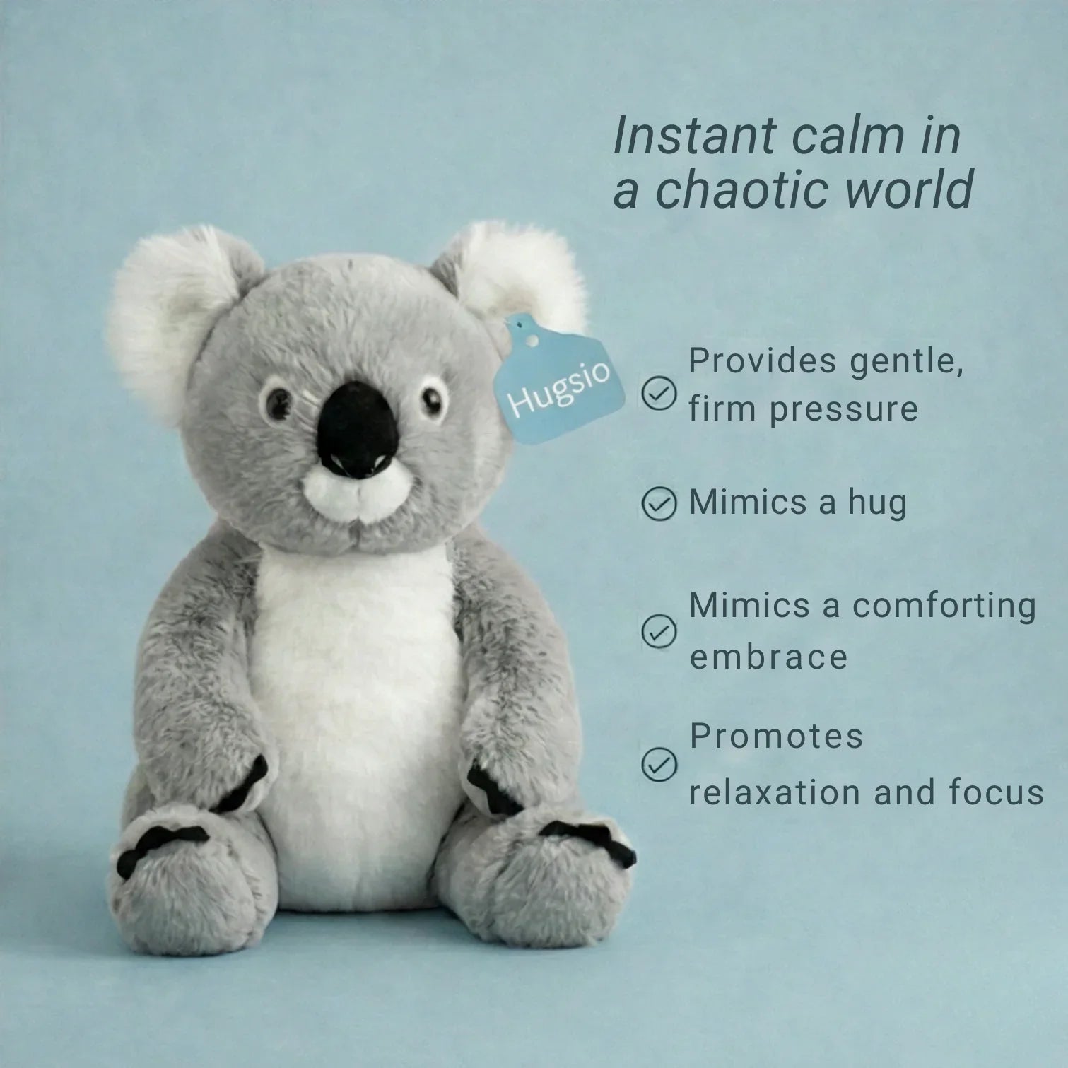 Hugsio Kodie weighted koala - instant calm and anxiety relief toy